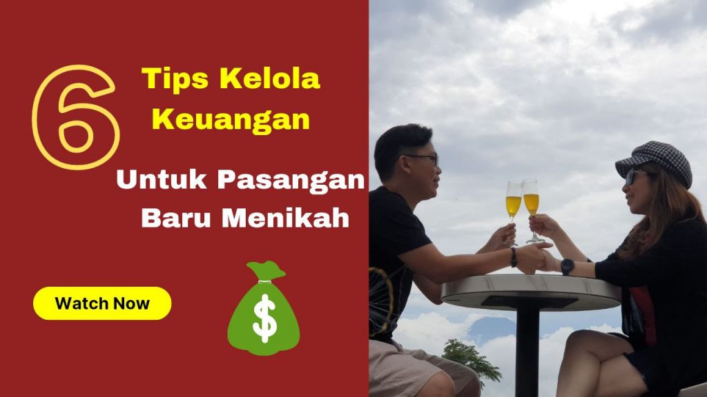 6 Tips Cara Mengatur Keuangan Setelah Menikah